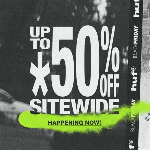 8.9K views | Our Black Friday Sale is goin' off right now. Get up to 50% off sitewide. . Shop now on hufworldwide.ca | HUF | Facebook