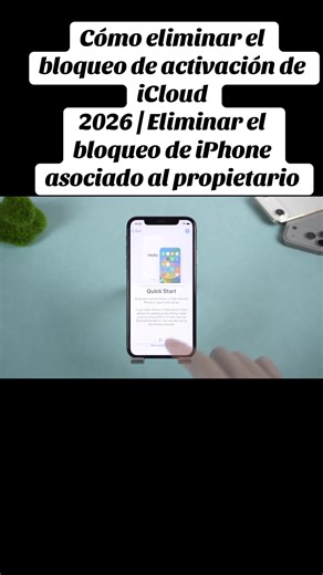 Cómo eliminar el bloqueo de activación de iCloud en 2026