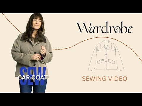 Sew the Car Coat Sewing pattern with us | Sewing Tutorial | Wardrobe By Me