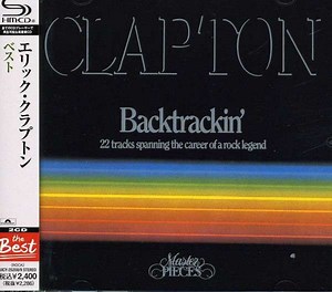 Eric Clapton - Backtrackin' (22 Tracks Spanning The Career Of A Rock Legend)