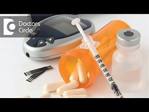 Is Pioglitazone a reliable drug for diabetes management?-Dr. Surekha Tiwari