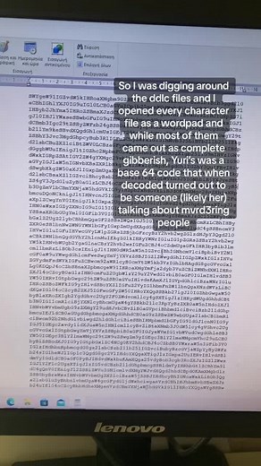 I’ll update when i read all of it and ill look if i can open the files differently to maybe get other clues #ddlc #yuri #theory #base64 #cipher #clues #fup #fyp #viral #blowthisup #fyppppppppppppppppppppppp