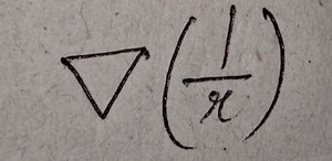Find the gradient of 1/r, i.e.,  ∇(1/r)... | Filo