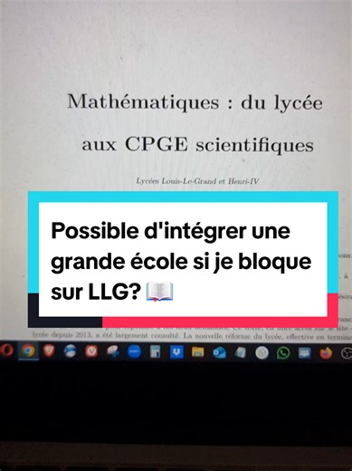 Intégration en grande école après un blocage à LLG ?