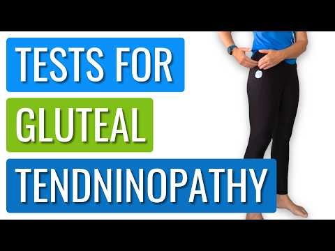 How To Test Whether You Have Gluteal Tendinopathy