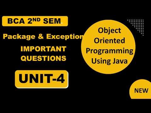 Important Questions bca sem 2 Object Oriented Programming Using Java | Packages | Exceptions