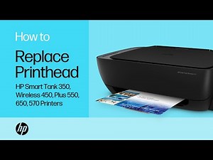 Replacing a Printhead | HP Smart Tank 350, Wireless 450, Plus 550, 650, 570 Printers | HP Support