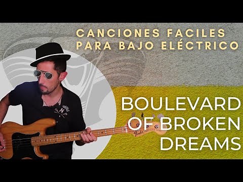 ⭐ (3/9) Canciones FACILES para Bajo Eléctrico | Boulevard Of Broken Dreams | PDF + TAB Bass