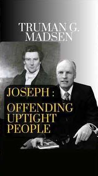 Joseph Smith Was Too Real, Too Genuine For Some People