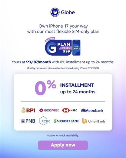 32K views · 162 reactions | Own the latest iPhone 17 your way with Globe.✨ Order now with the All-New GPlan PLUS 999 at ₱3,187/month for 24 months. Terms and conditions apply. Visit our website for more details. | Globe Telecom | Facebook