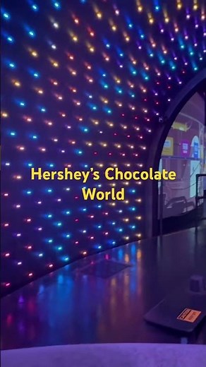 Hershey’s Chocolate World