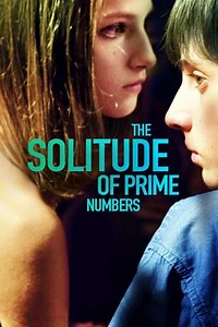 The Solitude of Prime Numbers (2010) - Movie