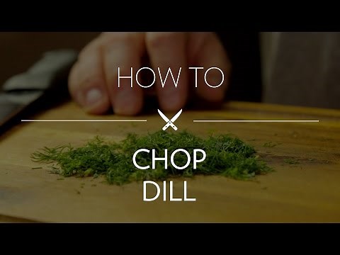 Chopping Dill