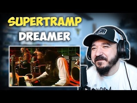 SUPERTRAMP - Dreamer | FIRST TIME HEARING REACTION