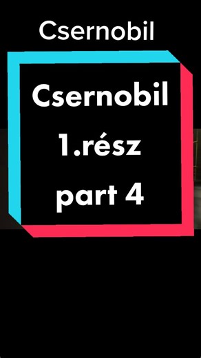 Csernobil sorozat 1. rész - Atomkatasztrófa