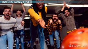 Bowling Rules, Techniques & Strategy - Video | Study.com