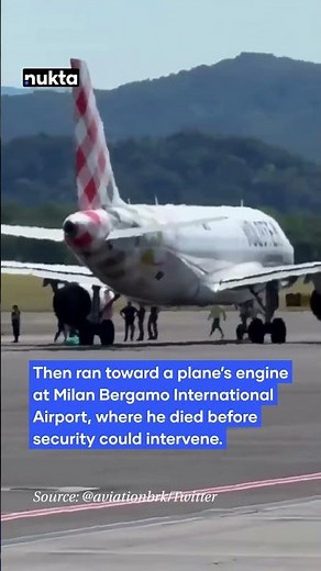 Man Sucked Into Plane Engine At Milan Airport