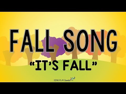 Fall Kids Song🎵 "It's Fall" Autumn Movement Activity Song🎵Children's Fall Song🎵 Sing Play Create
