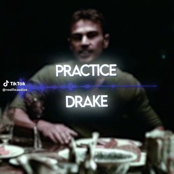 Practice by Drake Overlapped Edit Audio