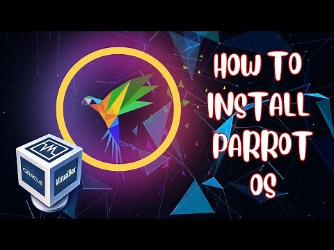 How To Install Parrot OS in Oracle Virtualbox