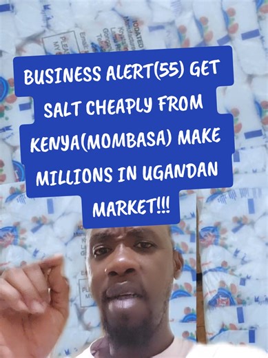 Start a Profitable Salt Business in Uganda