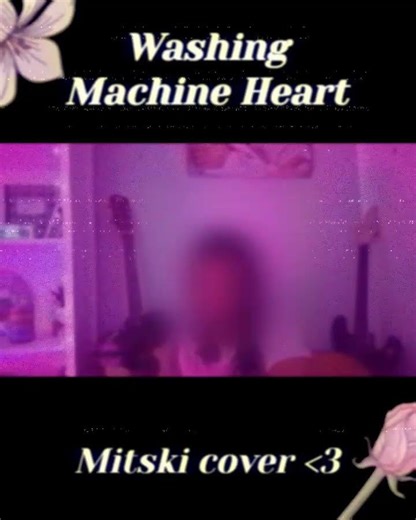 Washing Machine Heart - Mitski cover (4) | 🖤 ｡･:*˚:✧｡ #music