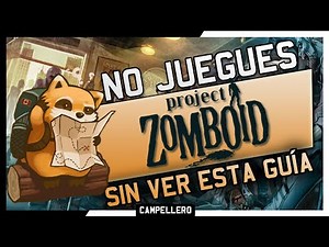 ☝️ ANTES de EMPEZAR en PROJECT ZOMBOID - GUÍA BÁSICA