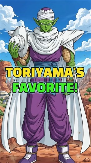 Why Piccolo WAS Akira Toriyama's Favorite Character!#dragonballz #dragonballsuper #goku#animeshorts