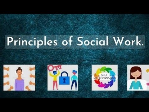 Principles of Social Work part 1