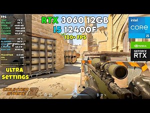 Counter-Strike 2 (CS2) 180+ FPS | RTX 3060 12GB + I5 12400F - Ultra Settings Benchmark!