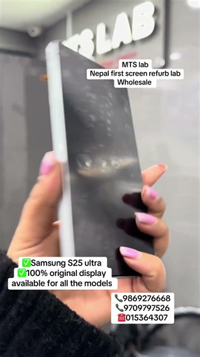 Samsung S25 ultra ✅100% org display available for all the models MTS lab