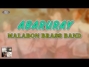 ABARURAY - Malabon Brass Band (Official Audio)