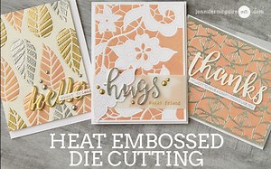 【卡片制作】凸粉大法做卡片Heat Embossed Die Cutting