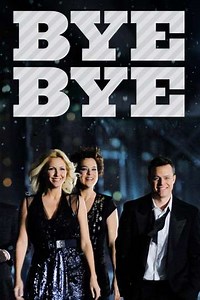 Bye Bye (1968-2024) - TV Show