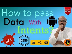 Android Intents Part 3 - Passing Data using Intents