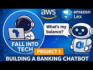 Amazon Lex for Beginners | Build Your First Banking Chatbot (Project 1)