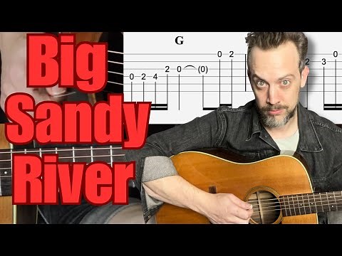 Classic Fiddle Tunes For Flatpicking Guitar-"Big Sandy River"