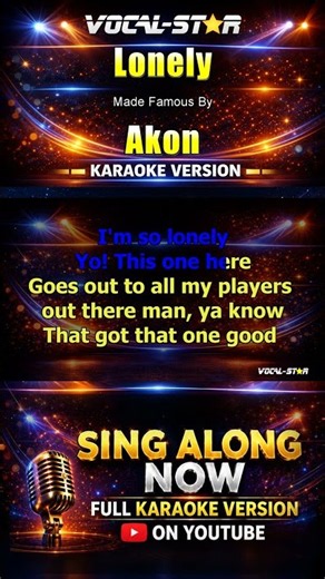 Akon - Lonely (Karaoke Studio Version) with Lyrics On Screen #singalong #karaoke #vocalstar