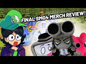 Ultimate SMG4 Merch Review! - (Final SMG4 Merch Review)