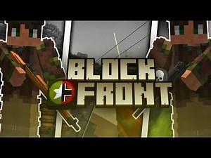 Minecraft - BlockFront Mod War w/@TheEchoCharacter