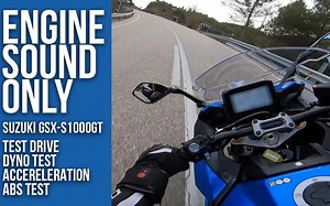 Suzuki GSX-S1000GT 🔈🔥发动机声浪【附带马力机测试数据，0-120Km加速测试，第一视角声浪】