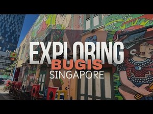 Exploring Bugis Singapore 🇸🇬 | Street Food, Haji Lane, Arab Street & Top Things To Do