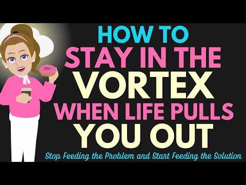 How to Stay in the Vortex When Life Pulls You Out! 🔒 Abraham Hicks 2026