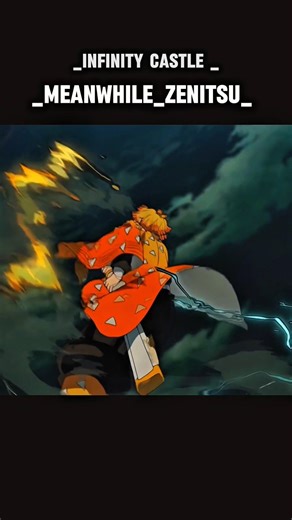 MEANWHILE ZENITSU #demonslayer #japan #edit