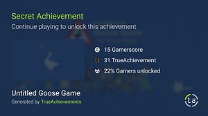 Careful achievement in Untitled Goose Game
