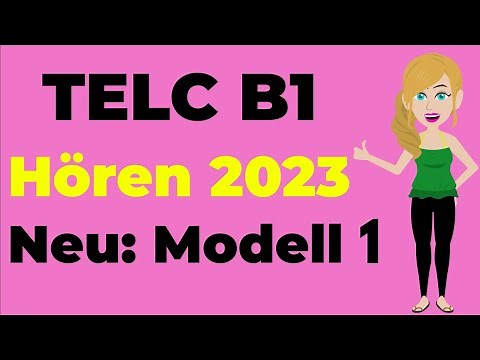 TELC B1 Hören 2023 | ( Telc & DTZ & ÖSD ) Prüfung Hörverstehen: Neu Modell 1