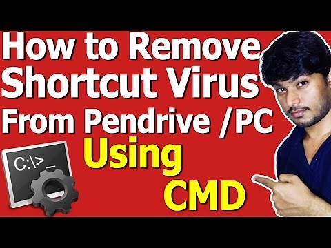 How to Remove Shortcut Virus using CMD 2017