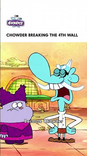 Chowder the 👑 of 4th wall breaks #CartoonNetwork #Chowder #2010s #cartoons #nostalgia #nostalgic