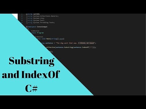 Substrings and IndexOf in C# - How to get Part of a String in C#