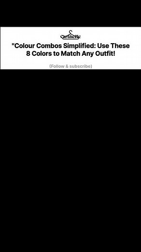 "Colour Combos Simplified: Use These 8 Colors to Match Any Outfit #fashion #clothefie #ootd #style